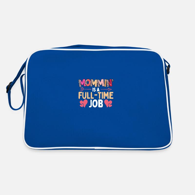 Maman est un emploi à temps plein Sac Retro
