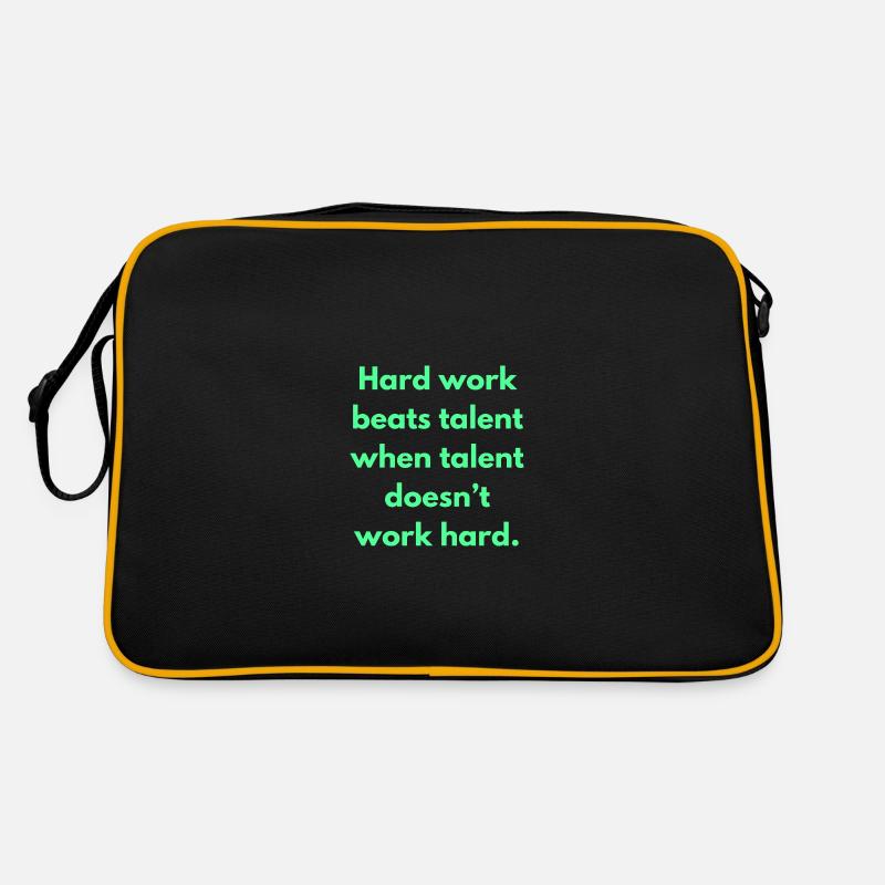 Hard Work Beats Talent When Talent Doesn't Work Retro Bag