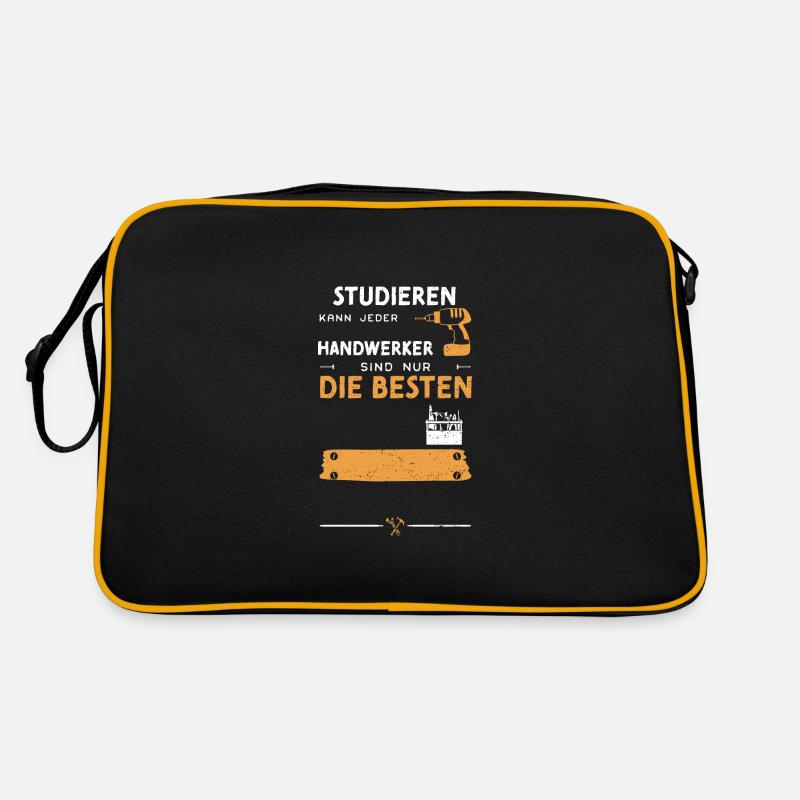 Studieren Kann Jeder Handwerker... Retro Tasche