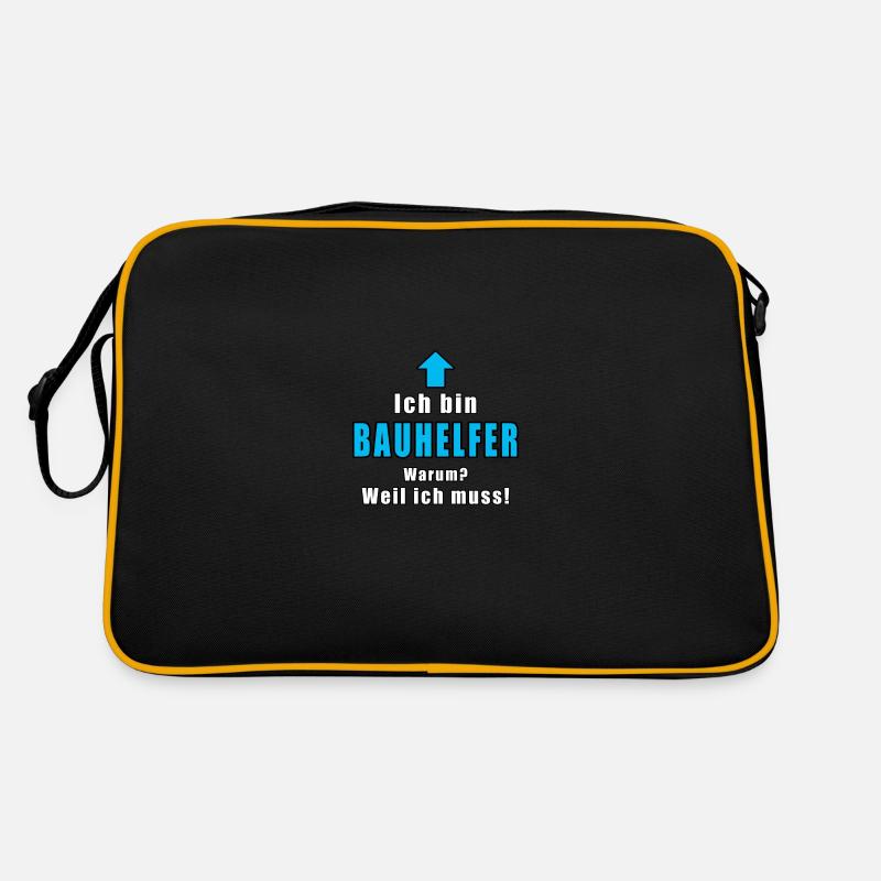 Ich Bin Bauhelfer Warum Weil Ich Muss - Retro Tasche - Schwarz/Gold
