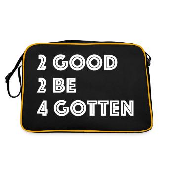 Too Good to Forget | funny sayings - Retro Bag - black/gold - Back
