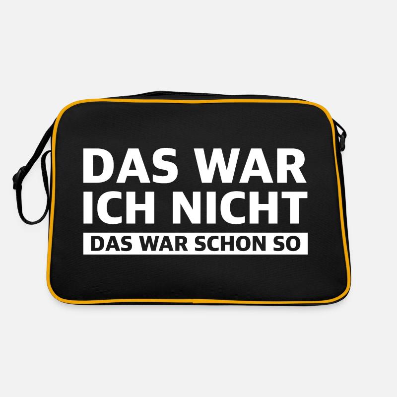 Das war ich nicht das war schon so | Sarkasmus Retro Tasche