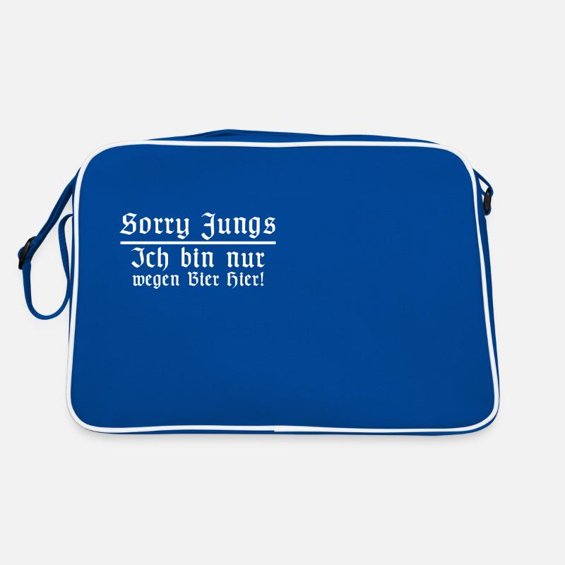 Sorry Jungs ich bin nur wegen Bier hier, Party Retro Tasche