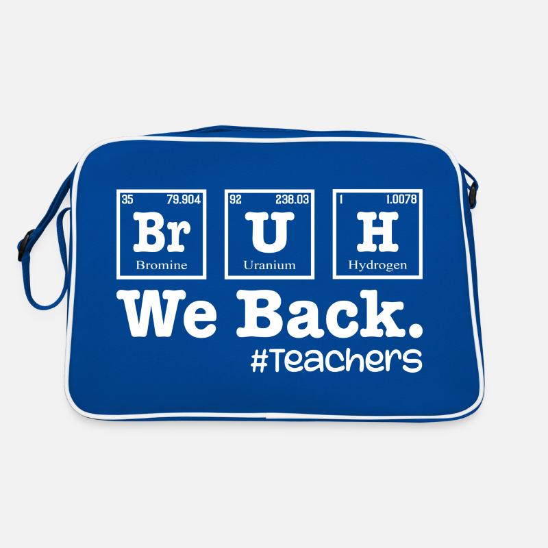 Bruh We Back To School - Table Elements Lehrer Retro Tasche
