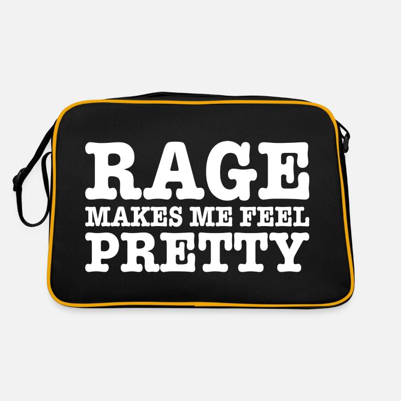 Rage Makes Me Feel Pretty, Humor Saying, Sarcastic Sac Retro