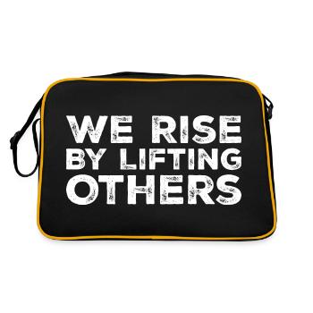 We Rise By Lifting Others Inspirational Quote - Sac Retro - noir/or - Dos