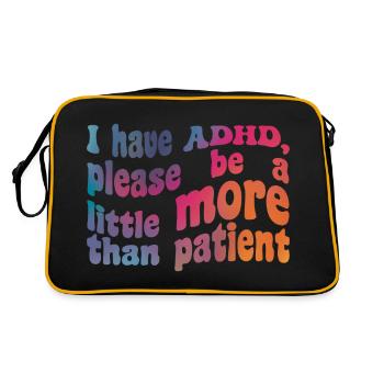 J'ai un TDAH, merci d'être un peu plus que patient - Sac Retro - noir/or - Dos