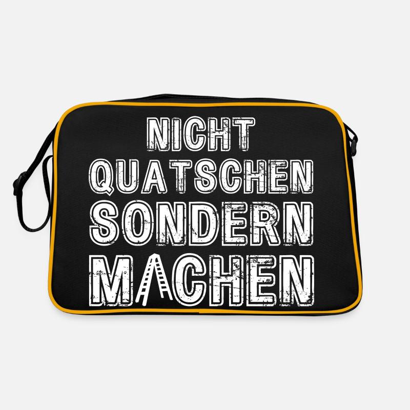 Nicht Quatschen sondern Machen Motivation Spruch Retro Tasche
