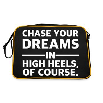 Chase your dreams in high heels of course - Retro Bag - black/gold - Back