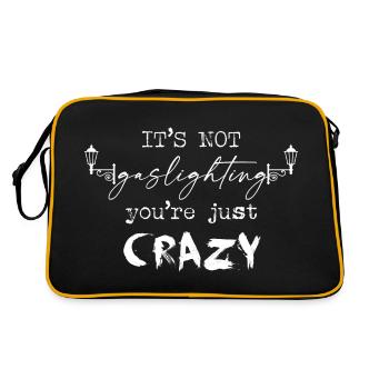 Kein Gaslighting, nur verrückt (weißer Text) - Retro Tasche - Schwarz/Gold - Hinten