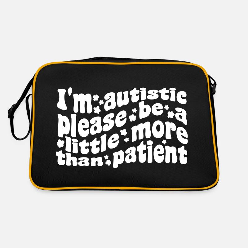 Ich bin Autist, danke, dass du mehr als geduldig bist Retro Tasche