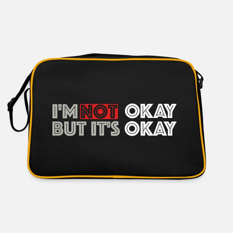 I'm not ok, but it's ok | funny sayings Retro Bag