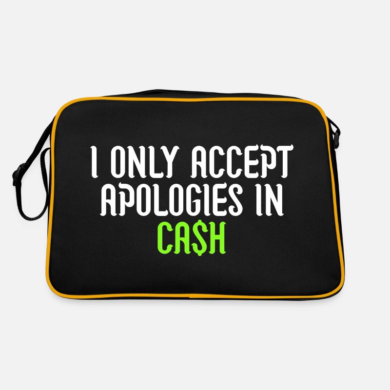 i only accept apologies in cash Retro Bag