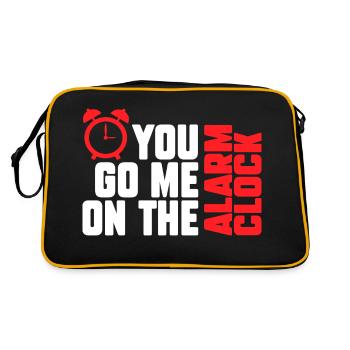 Lustiger Denglisch Spruch You Go Me On Alarm Clock - Retro Tasche - Schwarz/Gold - Hinten