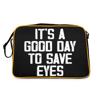 Es ist ein guter Tag, um die Augen zu retten - Optometrist Eye - Retro Tasche - Schwarz/Gold - Hinten