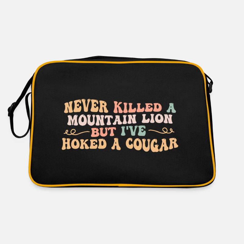 Never killed a mountain lion but I've hoked a coug Retro Bag