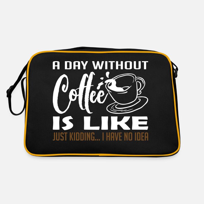 A Day Without Coffee Sac Retro