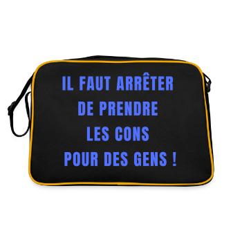 il faut arrêter de prendre les cons pour des gens - Sac Retro - noir/or - Dos