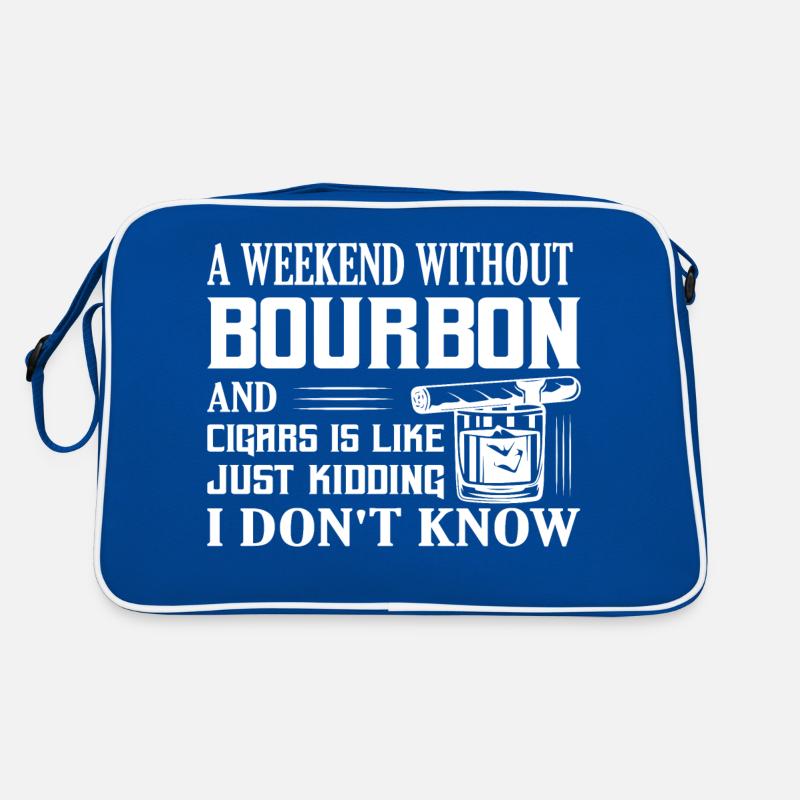 Un week-end sans bourbon et cigares boisson whisky Sac Retro