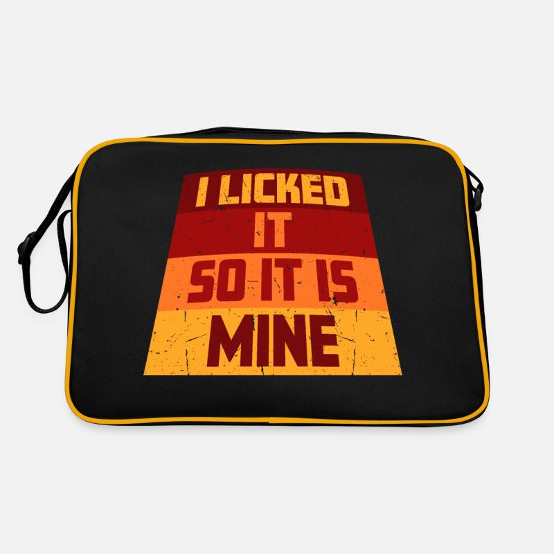 Je l’ai léché pour que ce soit le mien drôle de dire effronté Sac Retro