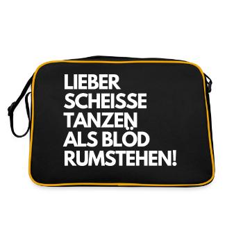 Mieux vaut danser que de rester stupidement là à bouger. Dicton - Sac Retro - noir/or - Dos