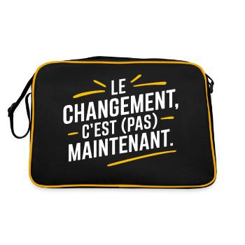 Le changement, c'est pas maintenant - Sac Retro - noir/or - Dos