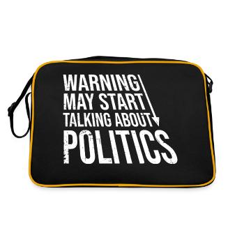 Funny Warning May Start Talking About Politics - Retro Bag - black/gold - Back