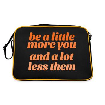 Sei mehr du und weniger sie - Retro Tasche - Schwarz/Gold - Hinten