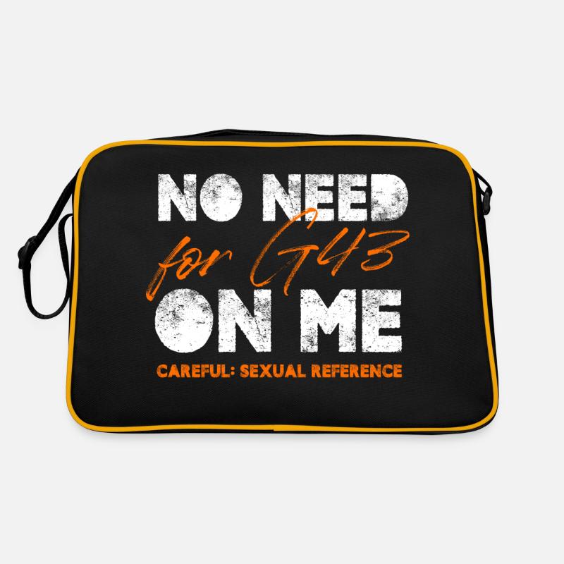 No Need For G43 One Me Careful Sexual Reference Retro Tasche