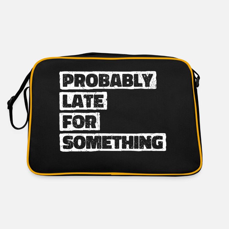 Probably Late For Something. Always Late Retro Bag
