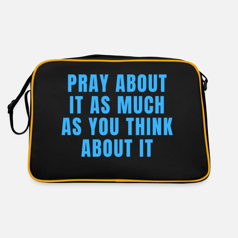 Pray About It As Much As You Think About It Quotes Retro Bag