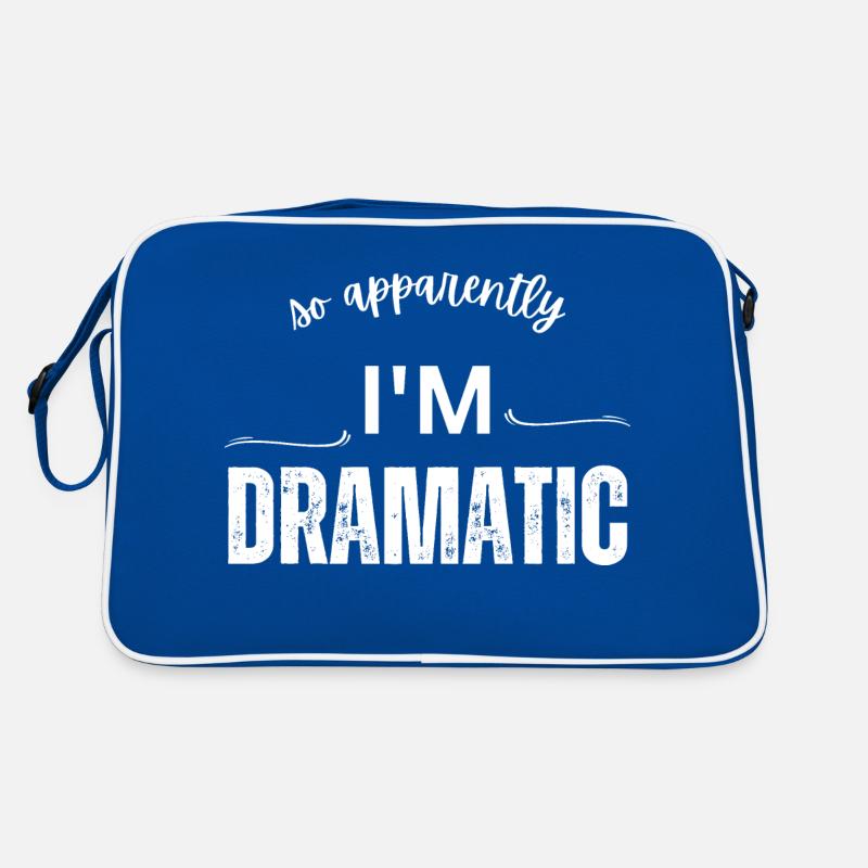 So Apparently I'm Dramatic - Comic Design - Sarcas Retro Bag