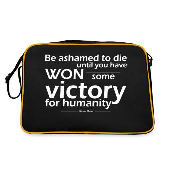 ashamed to die until won some victory humanity - Retro Bag - black/gold - Back