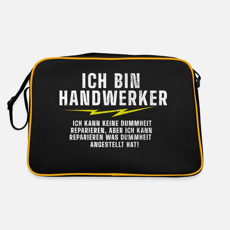 Ich bin Handwerker | Spruch | lustige Sprüche - Retro Tasche - Schwarz/Gold