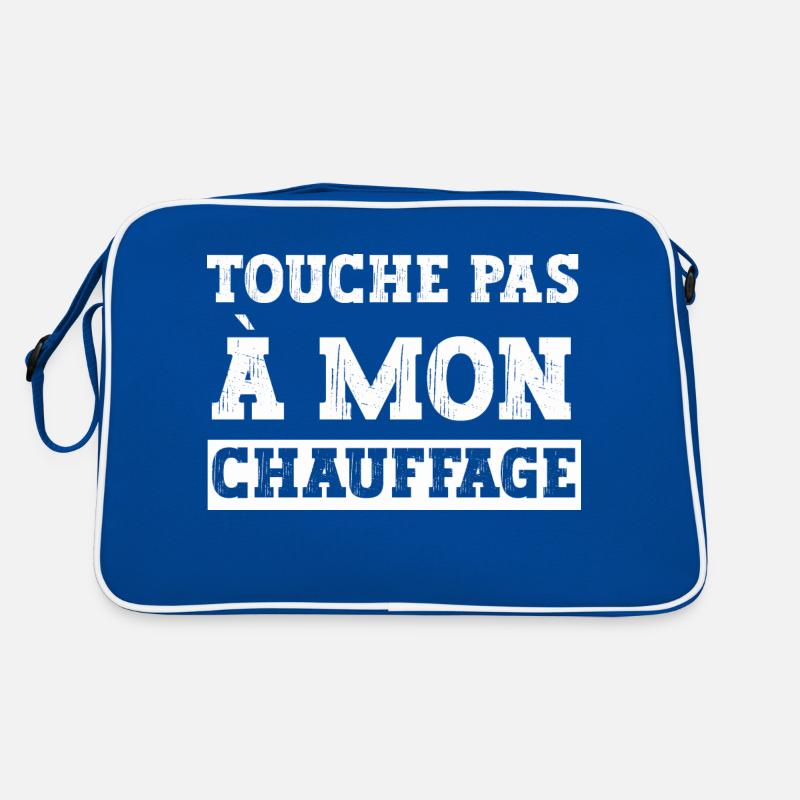 Touche pas à mon chauffage cadeau humour polémique Sac Retro
