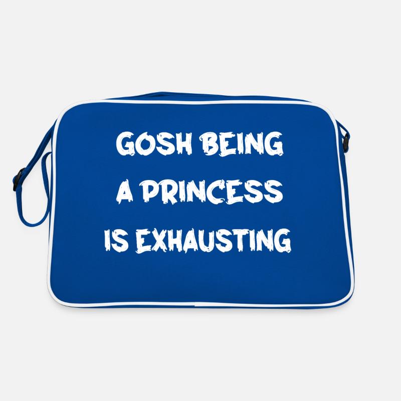 gosh being a princess is exhausting Tshirt Retro Tasche