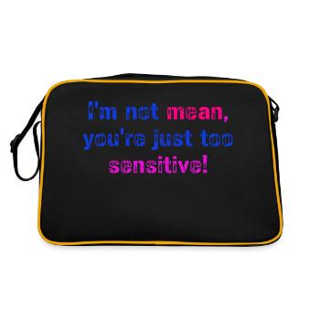 I'm not mean, you're just too sensitive, Fun - Retro Bag - black/gold - Back