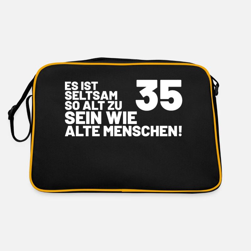 35. Geburtstag Spruch Es ist seltsam so alt Retro Tasche