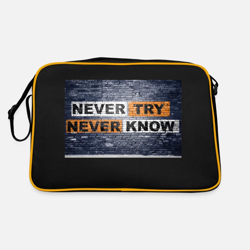Never Try never know Motivation Quote Graffiti Retro Tasche