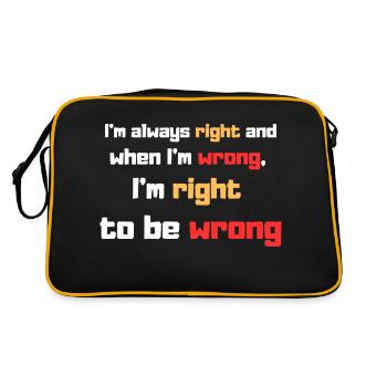 I'm always right - Retro Bag - black/gold - Back