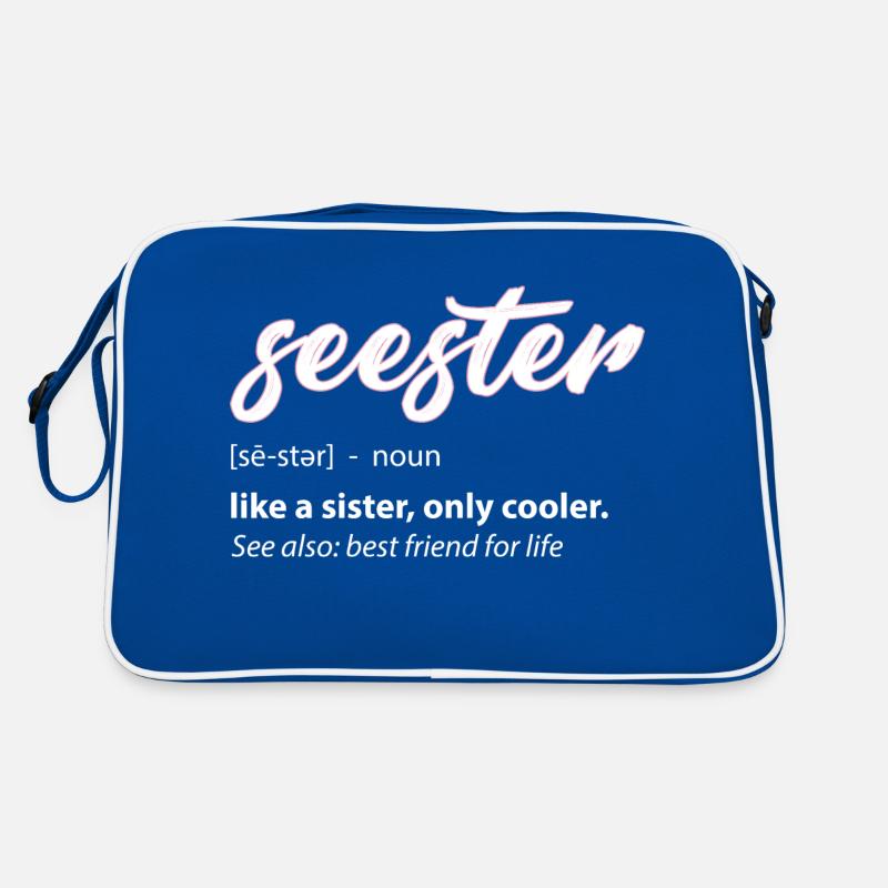 Seester Definition Mama Schwester Freundin Schwester Retro Tasche