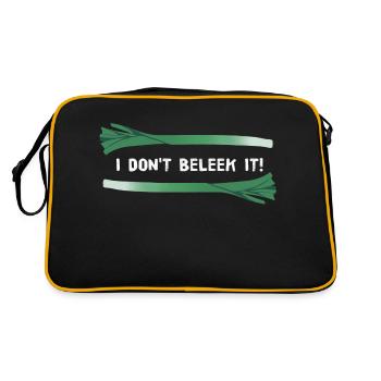 I Don't Beleek It! (Weiße Schrift) - Retro Tasche - Schwarz/Gold - Hinten