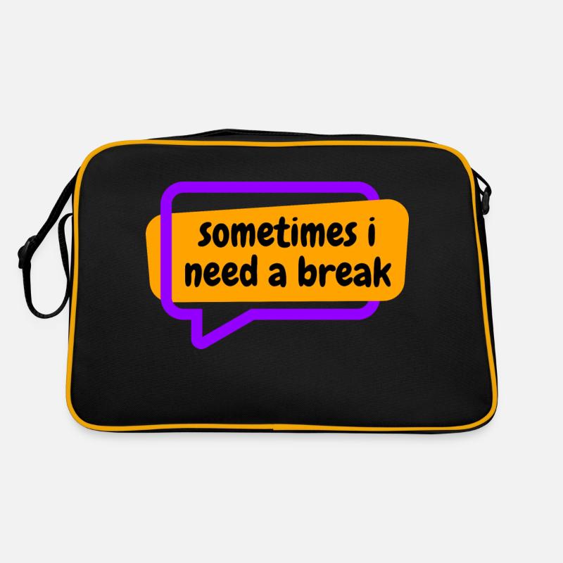 Sometime i need a break - Retro Bag - black/gold