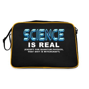 Science is REAL, except quantum physics - Retro Bag - black/gold - Back