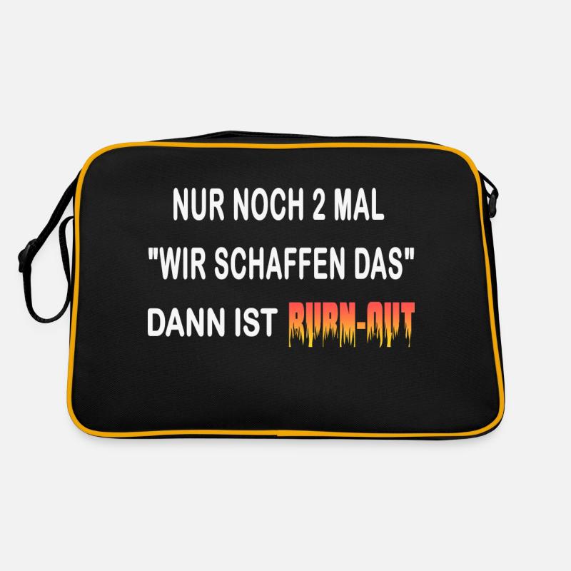 Nur noch 2 mal " wir schaffen das" burn-out Retro Tasche