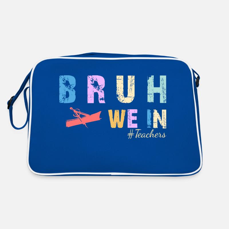 Bruh We In - Erster Tag im College oder in der Schule Retro Tasche