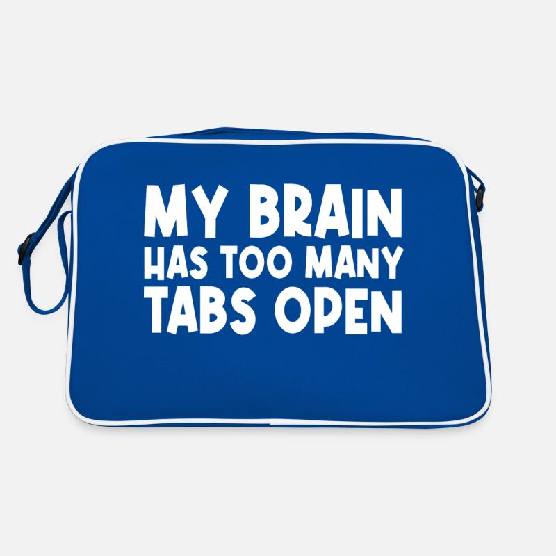 My Brain Has Too Many Tabs Open Retro Bag