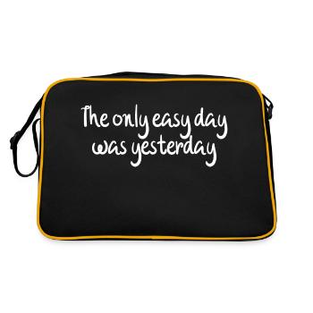 the only easy day was yesterday - Retro Bag - black/gold - Back