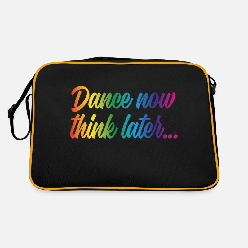 Dance now think later Retro Tasche