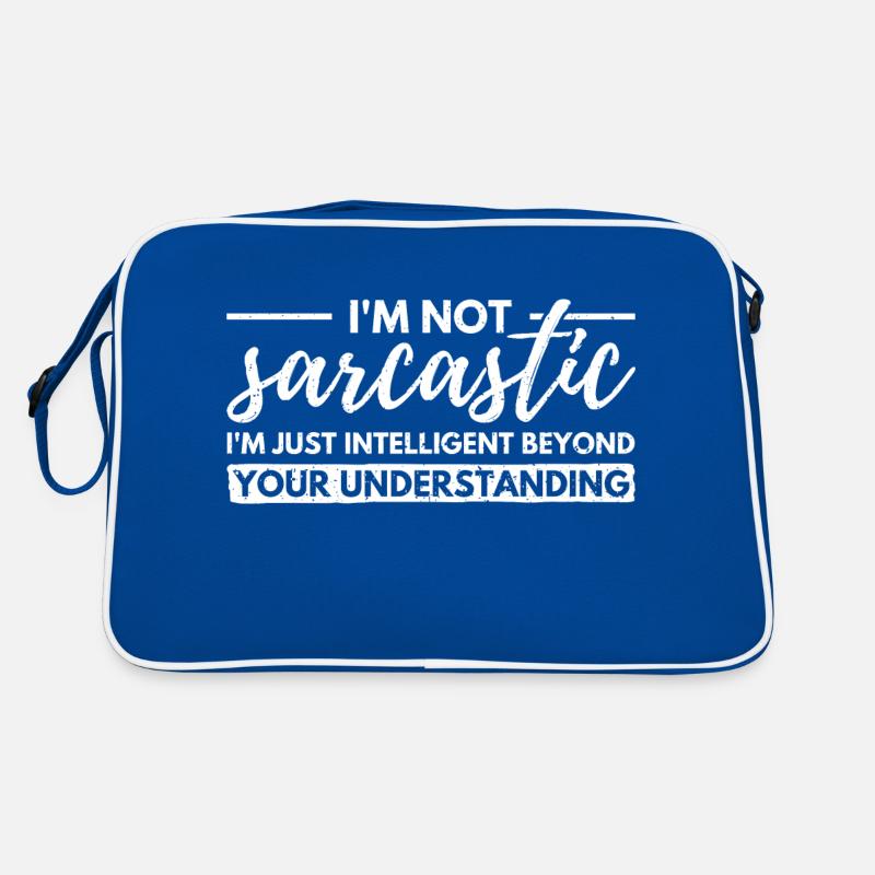 I'm Not Sarcastic. Just Intellectually Advanced Retro Bag